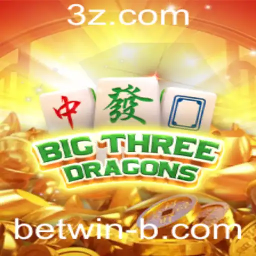 Descubra a Aventura Excitante do Jogo BigThreeDragons: Regras e Estratégias em Destaque